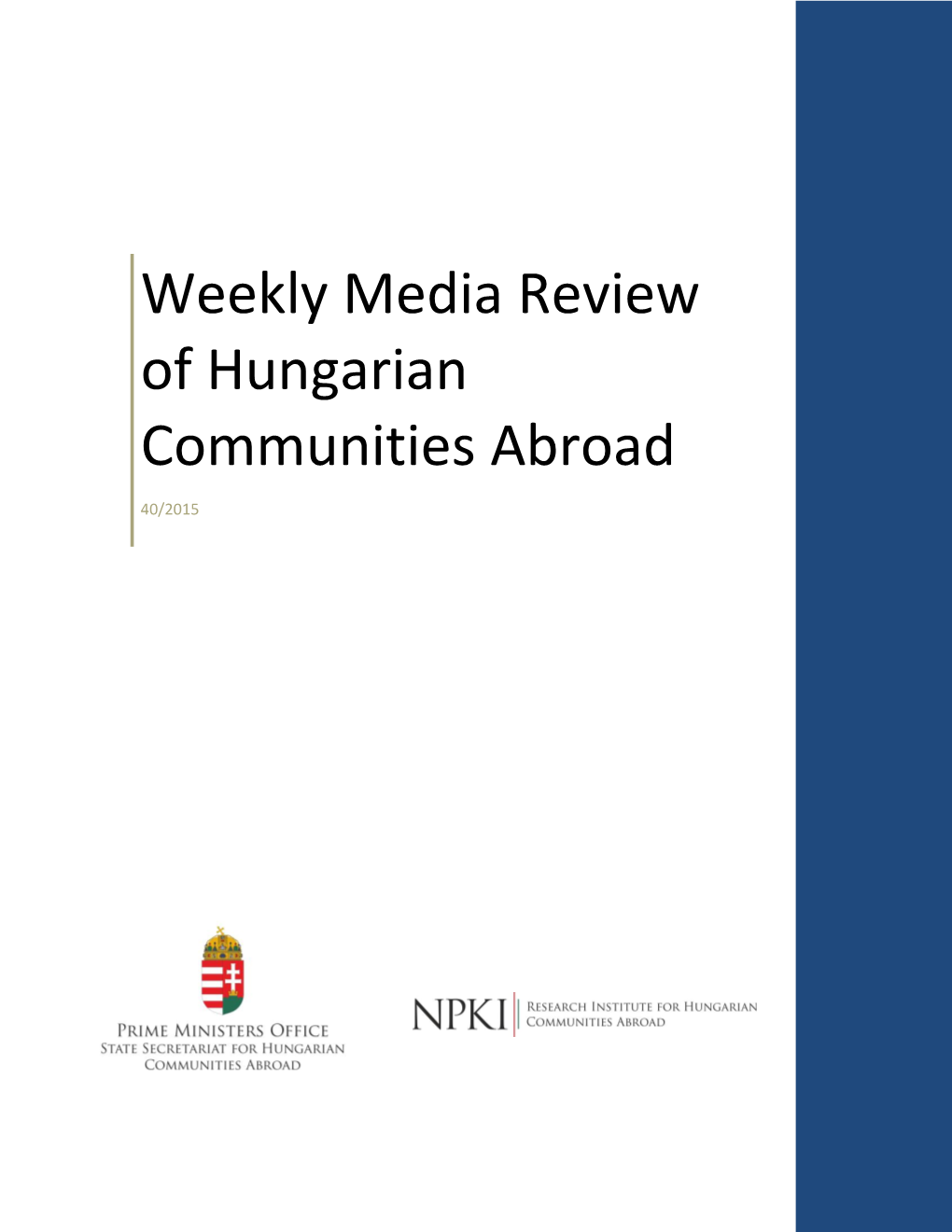 Weekly Media Review of Hungarian Communities Abroad