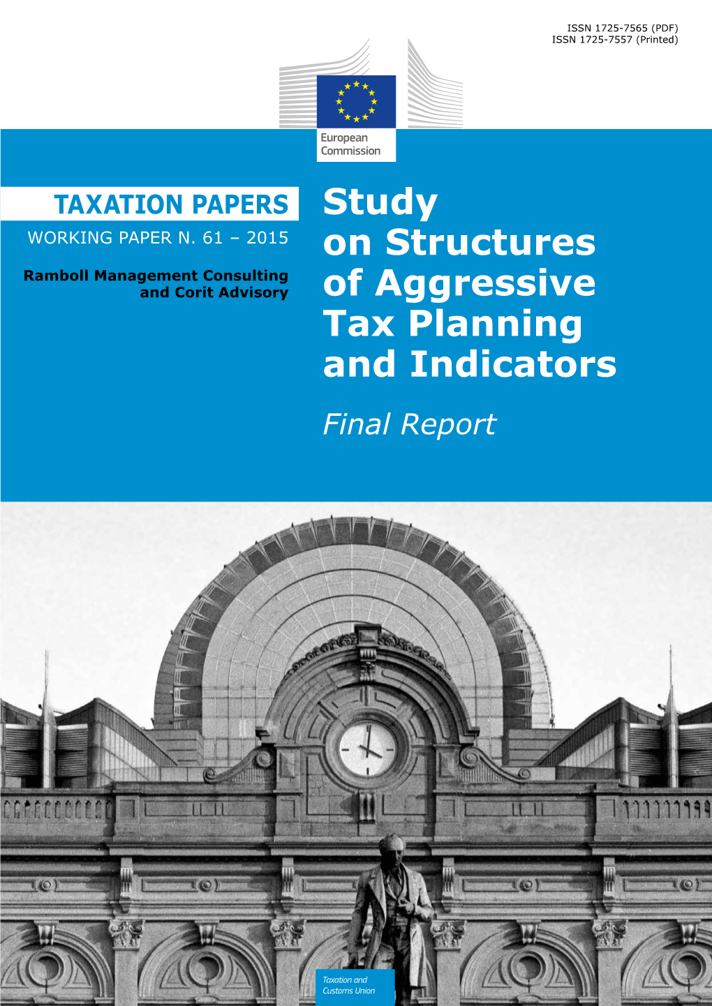 Study on Structures of Aggressive Tax Planning and Indicators - Final Report