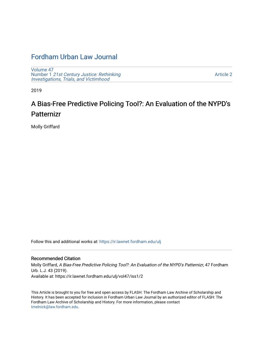 A Bias-Free Predictive Policing Tool?: an Evaluation of the NYPD's Patternizr