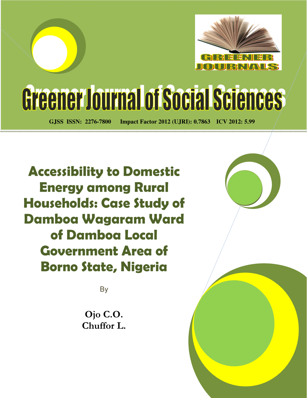 Accessibility to Domestic Energy Among Rural Households: Case Study of Damboa Wagaram Ward of Damboa Local Government Area of Borno State, Nigeria