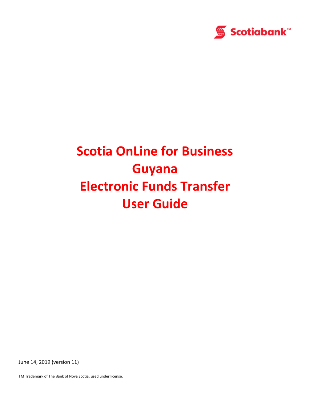 Scotia Online for Business Guyana Electronic Funds Transfer User Guide
