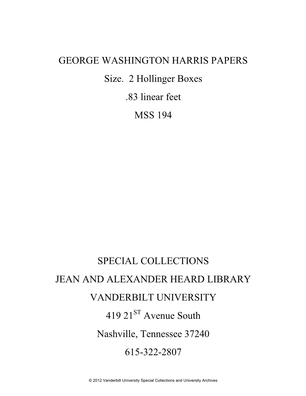 GEORGE WASHINGTON HARRIS PAPERS Size