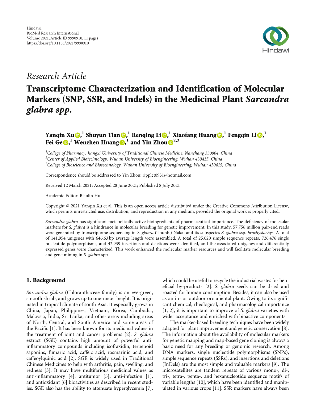 Transcriptome Characterization and Identification of Molecular Markers (SNP, SSR, and Indels) in the Medicinal Plant Sarcandra Glabra Spp
