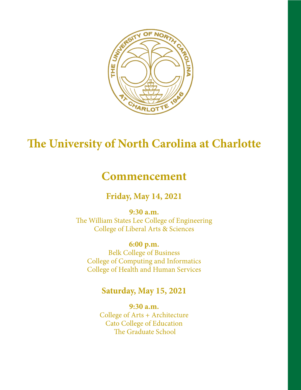 The University of North Carolina at Charlotte Commencement