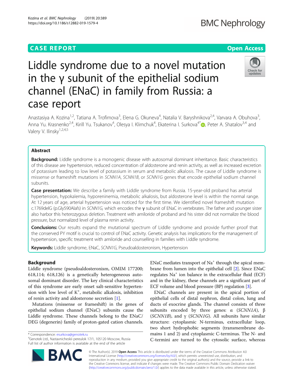 Liddle Syndrome Due to a Novel Mutation in the Γ Subunit of the Epithelial Sodium Channel (Enac) in Family from Russia: a Case Report Anastasiya A