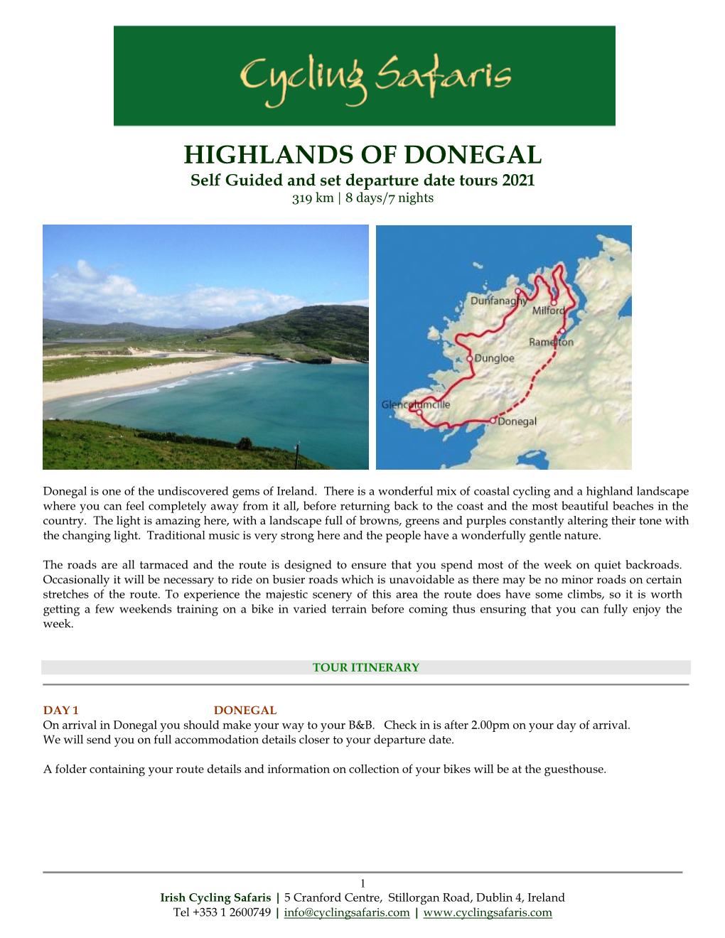 HIGHLANDS of DONEGAL Self Guided and Set Departure Date Tours 2021 319 Km | 8 Days/7 Nights