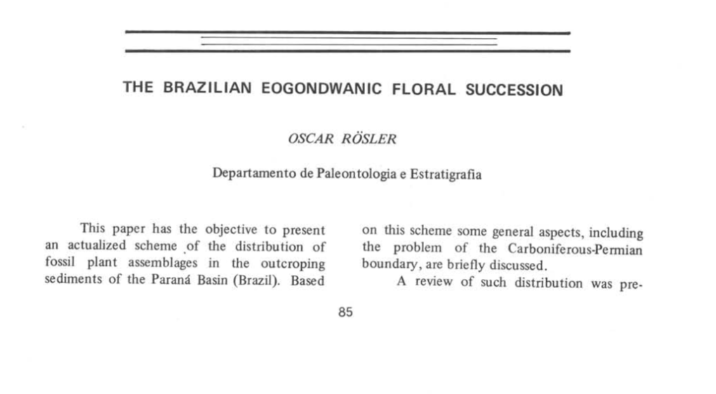 THE Brazillan EOGONDWANIC FLORAL SUCCESSION