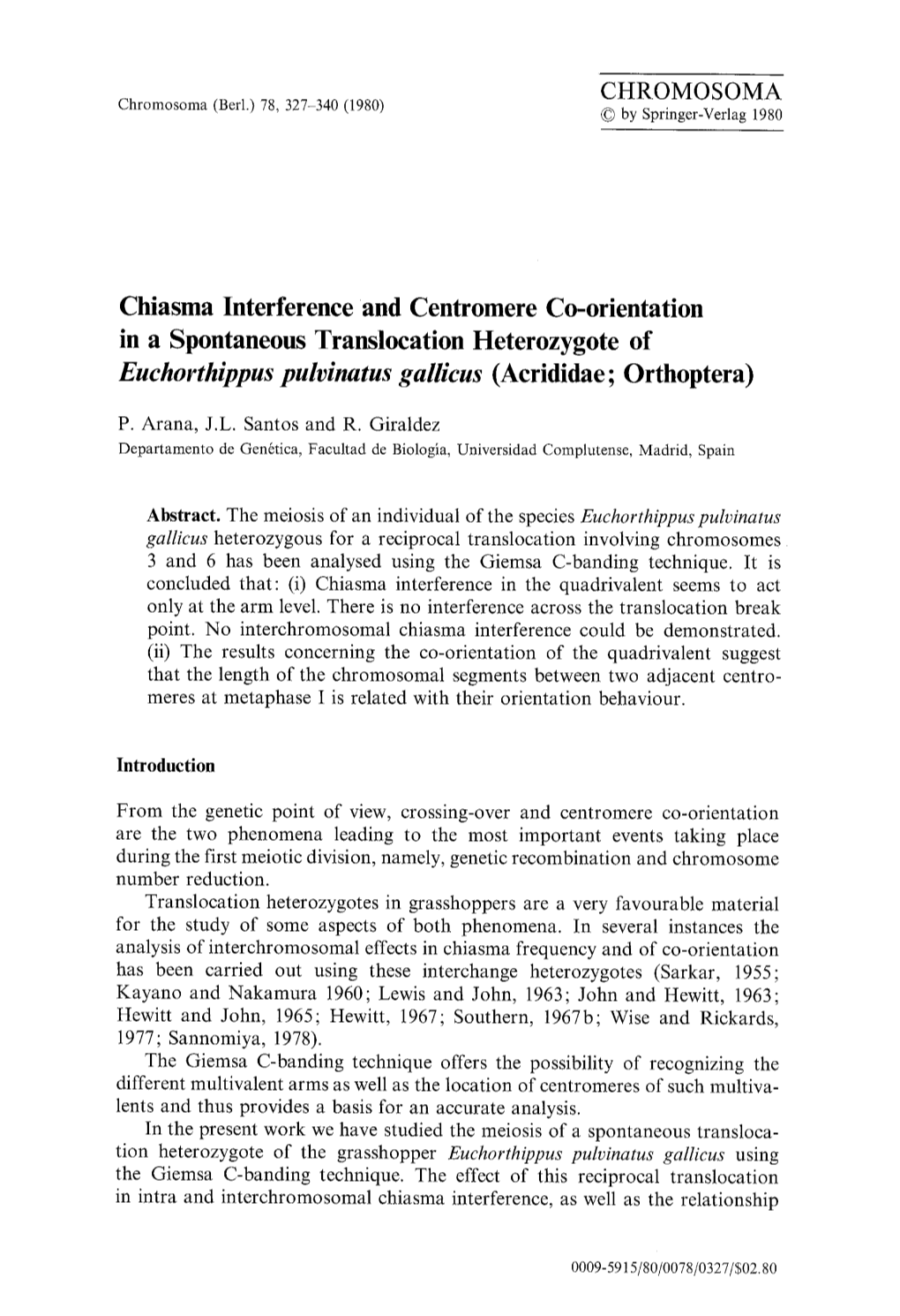 Chiasma Interference and Centromere Co-Orientation in a Spontaneous Translocation Heterozygote of Euchorthippus Pulvinatus Gallicus (Acrididae; Orthoptera)