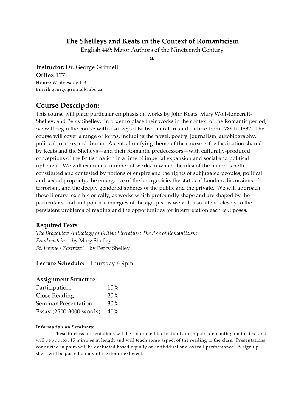 The Shelleys and Keats in the Context of Romanticism É Course Description