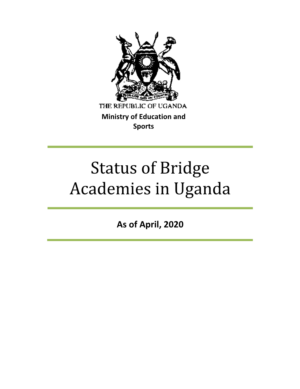 Status of Bridge Academies in Uganda