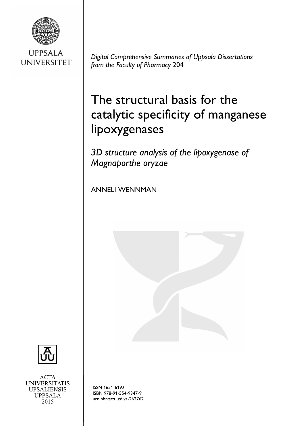 The Structural Basis for the Catalytic Specificity of Manganese Lipoxygenases