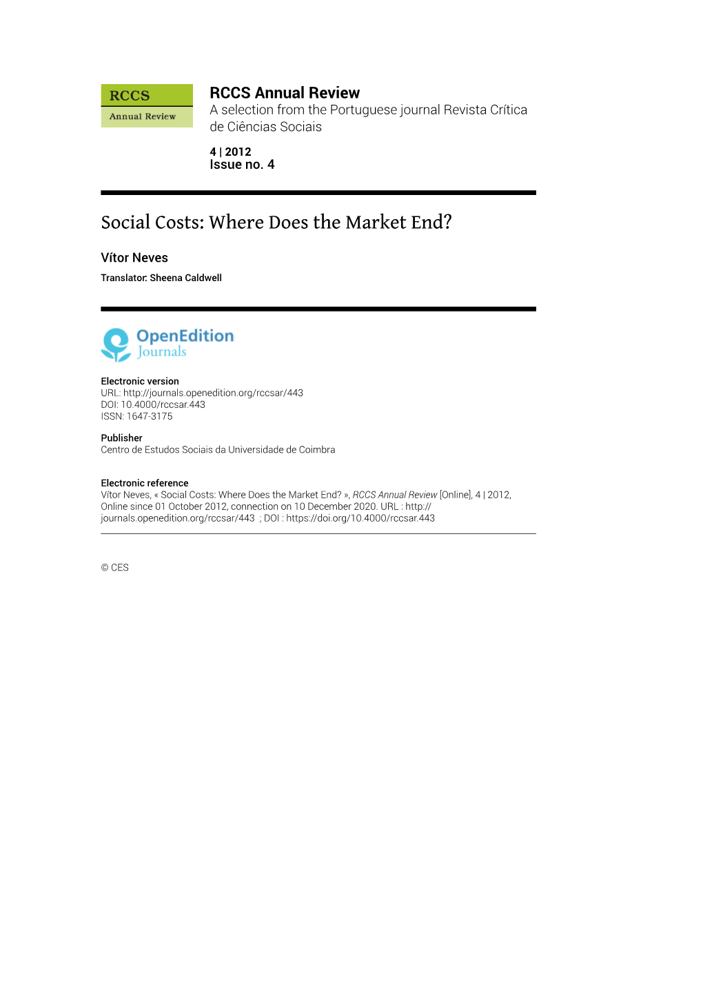 Social Costs: Where Does the Market End?