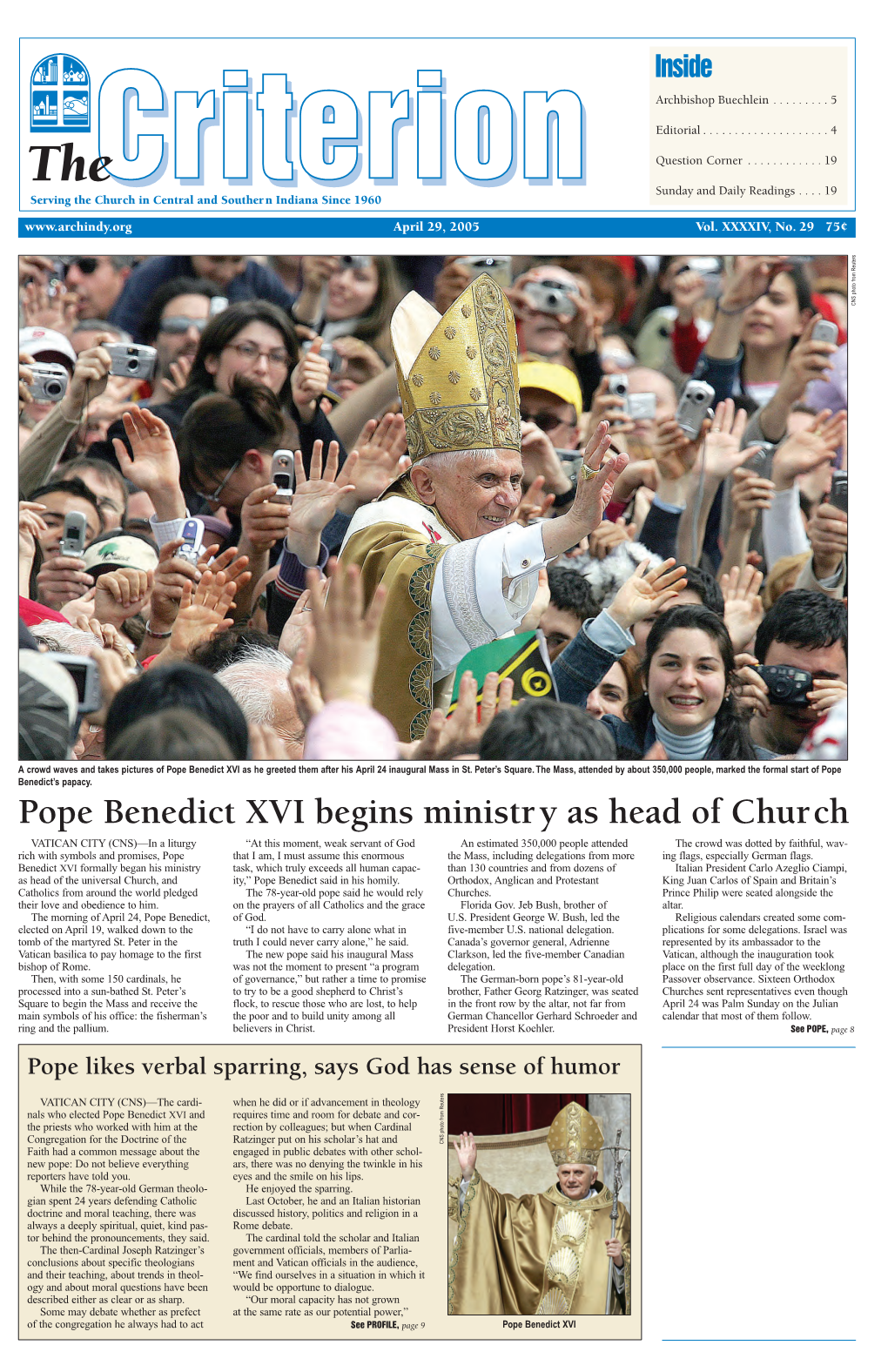 Pope Benedict XVI As He Greeted Them After His April 24 Inaugural Mass in St