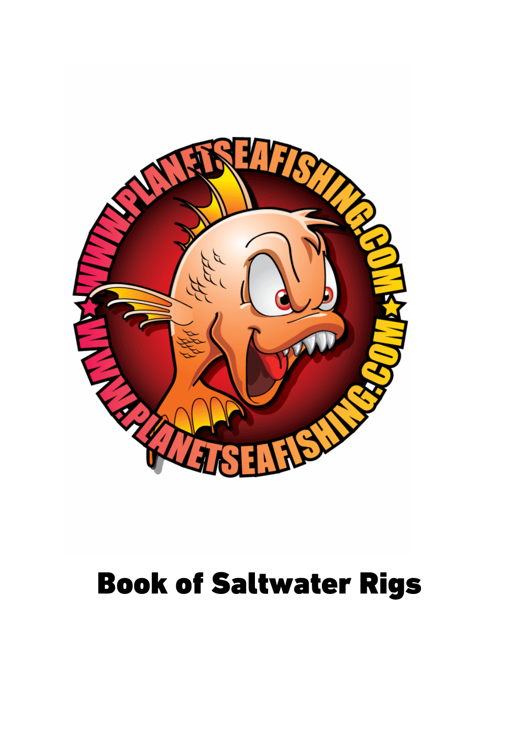 Planet Sea Fishing Book of Rigs