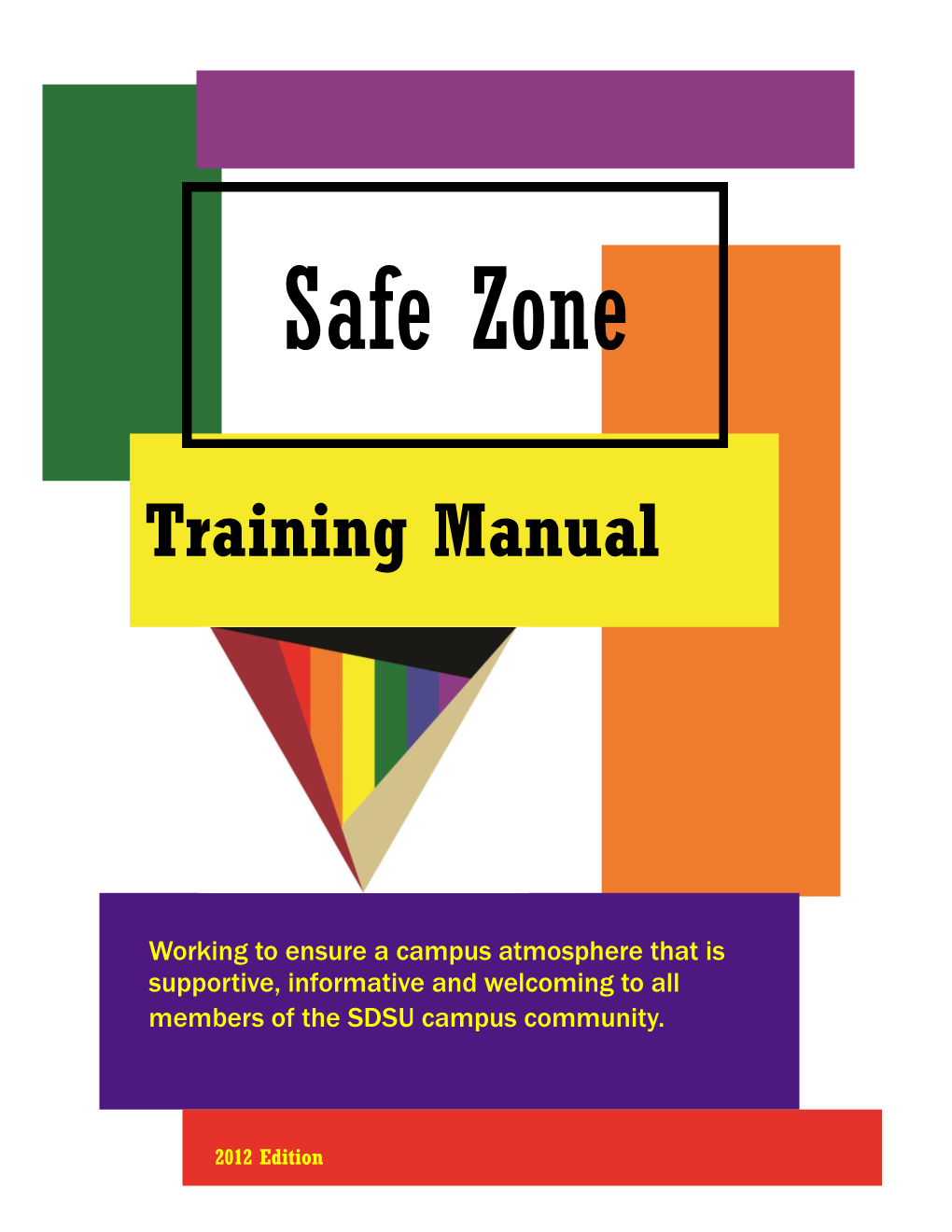 A Safe Zone at SDSU …