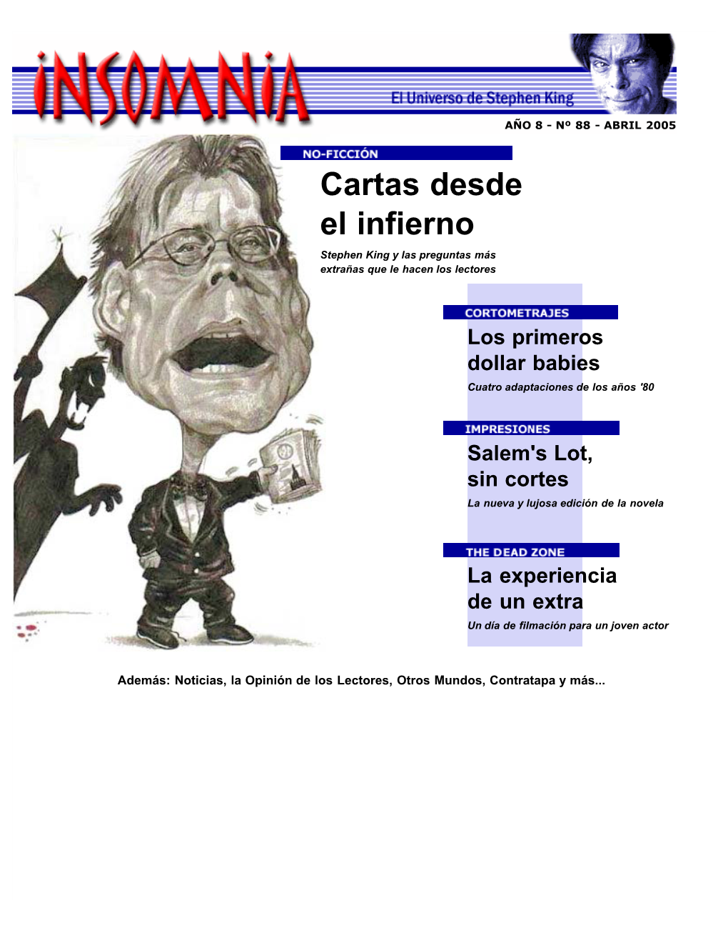 Cartas Desde El Infierno Stephen King Y Las Preguntas Más Extrañas Que Le Hacen Los Lectores