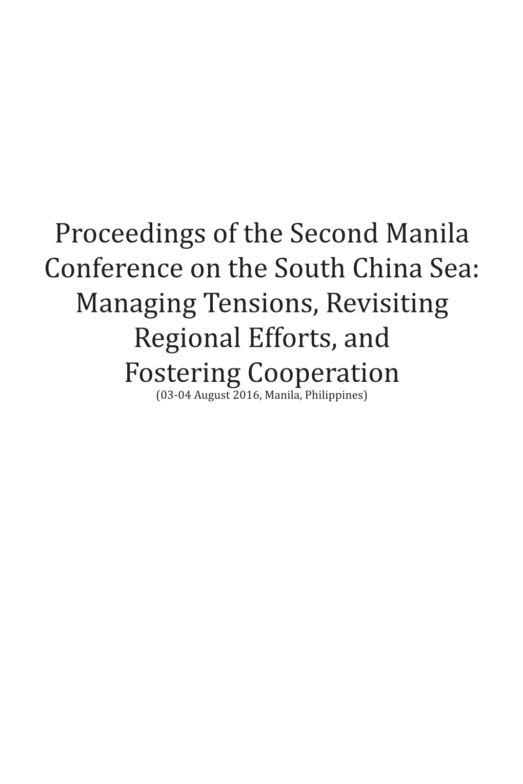 Proceedings of the Second Manila Conference on The