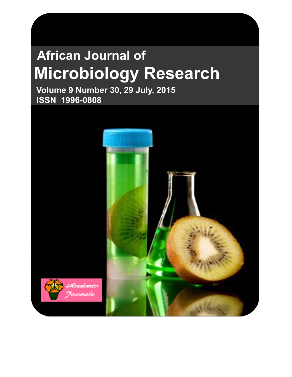 Microbiology Research Volume 9 Number 30, 29 July, 2015 ISSN 1996-0808