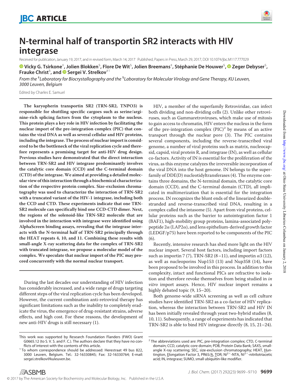 N-Terminal Half of Transportin SR2 Interacts with HIV Integrase