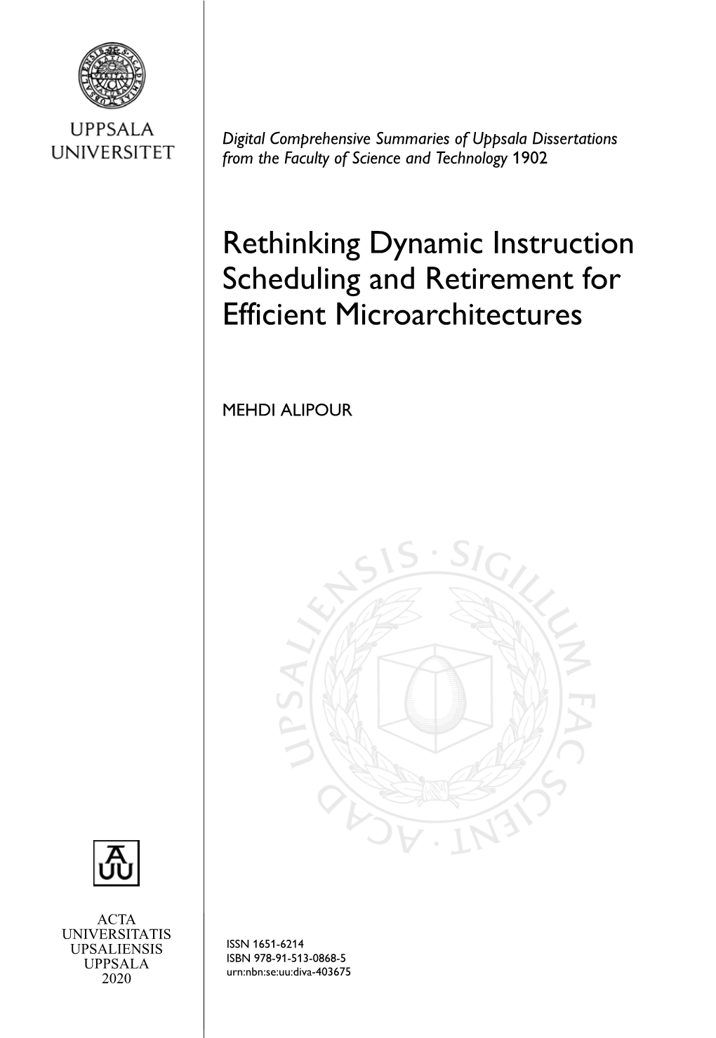 Rethinking Dynamic Instruction Scheduling and Retirement for Efficient Microarchitectures