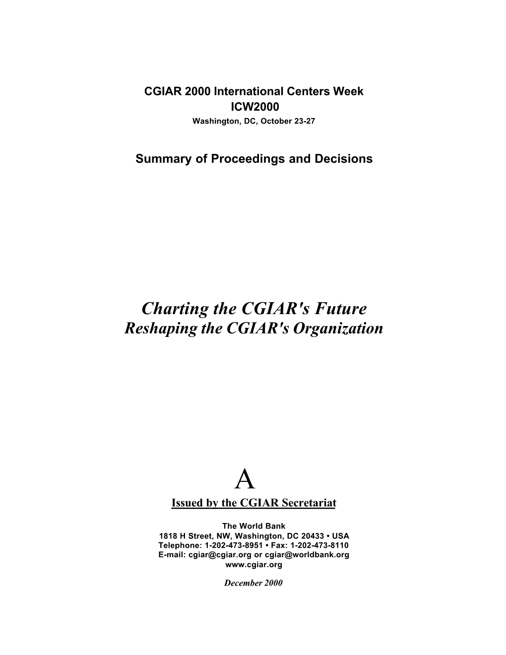 Charting the CGIAR's Future Reshaping the CGIAR's Organization