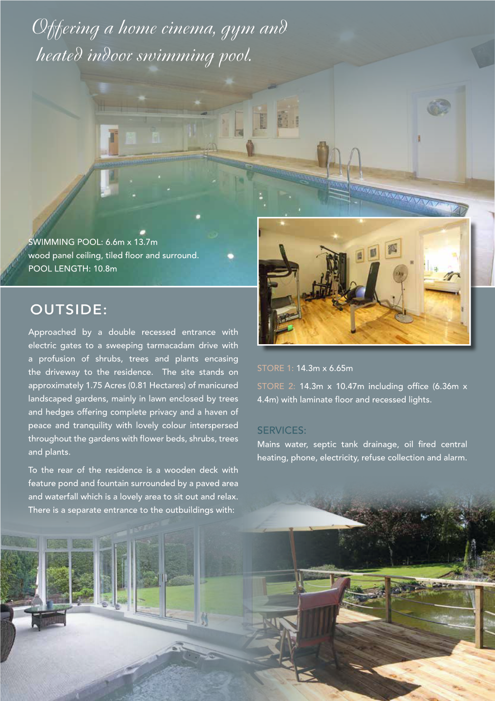 Offering a Home Cinema, Gym and Heated Indoor Swimming Pool