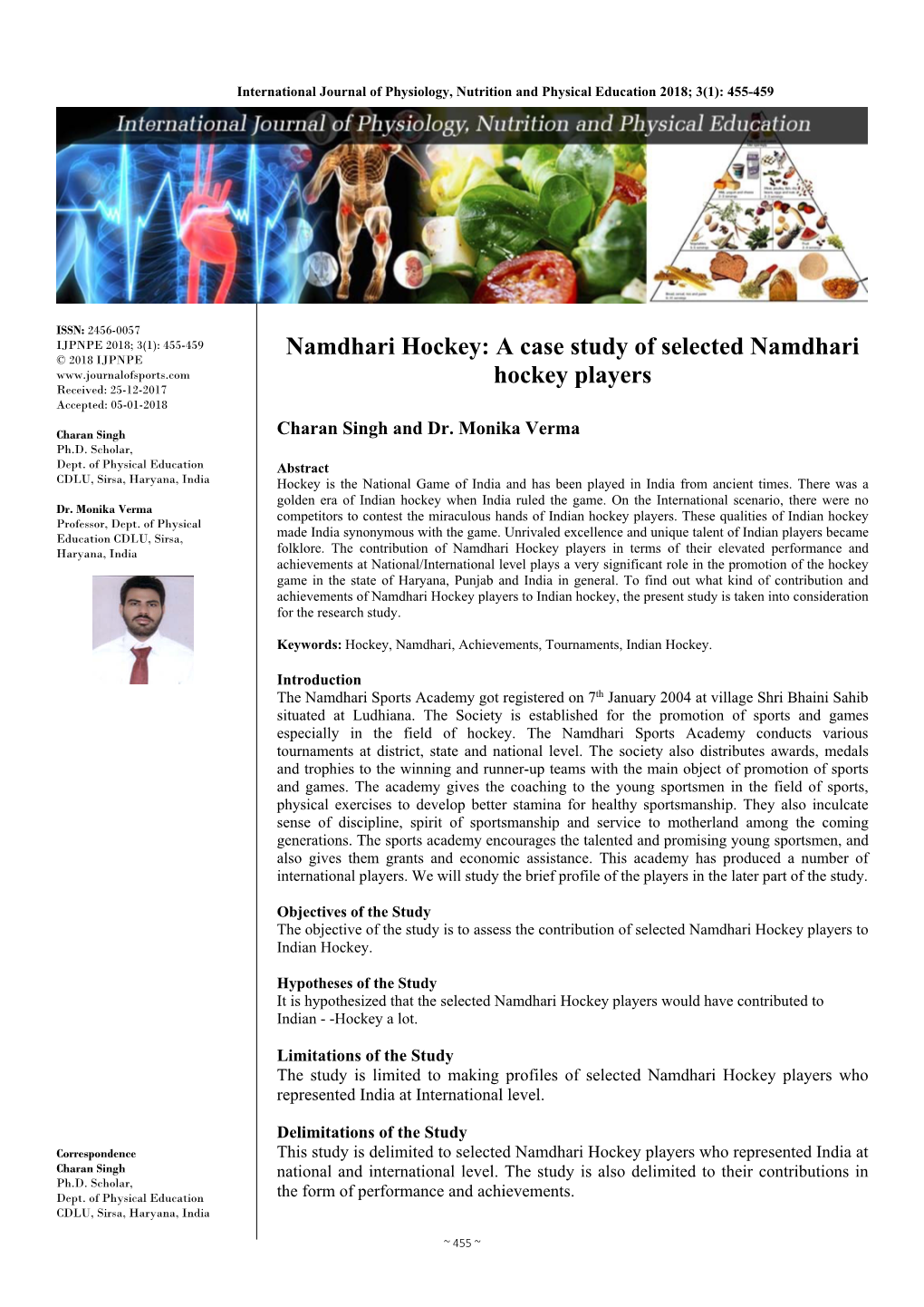 Namdhari Hockey: a Case Study of Selected Namdhari © 2018 IJPNPE Hockey Players Received: 25-12-2017 Accepted: 05-01-2018