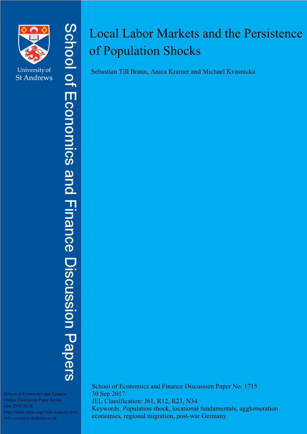 Local Labor Markets and the Persistence of Population Shocks