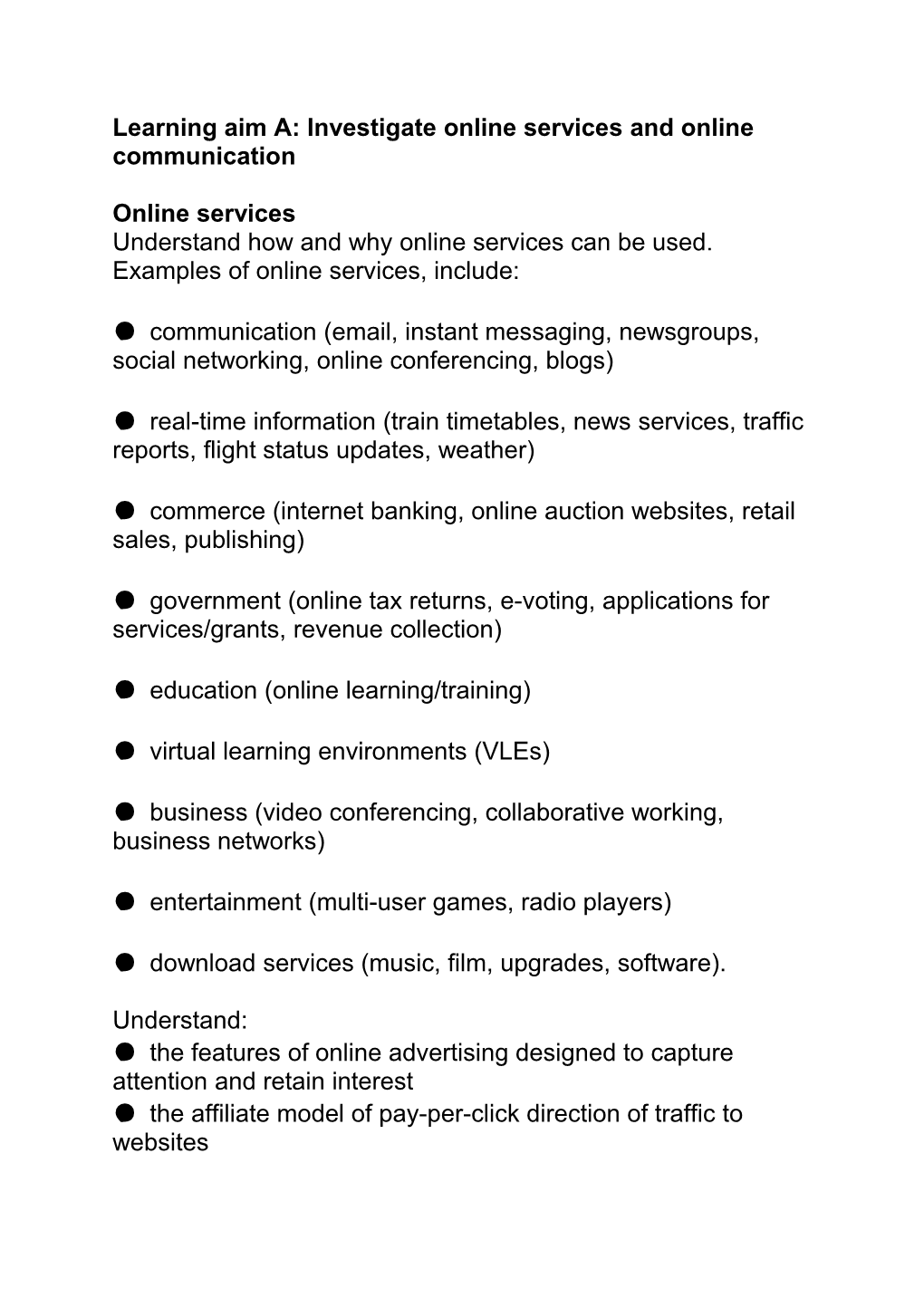 Learning Aim A: Investigate Online Services and Online Communication