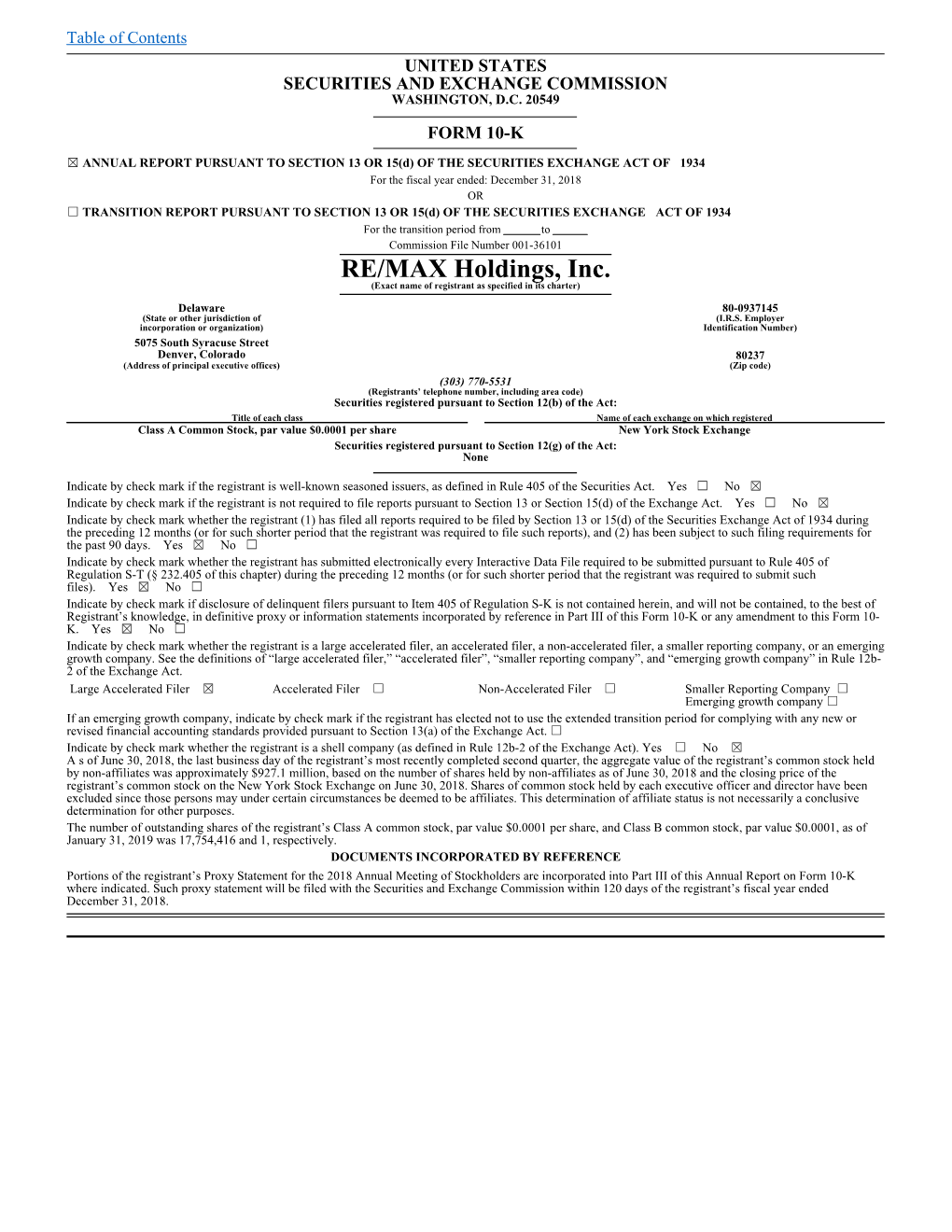 RE/MAX Holdings, Inc. (Exact Name of Registrant As Specified in Its Charter)