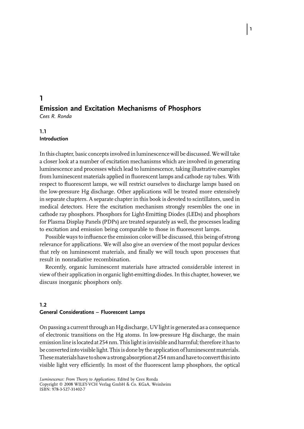 1 Emission and Excitation Mechanisms of Phosphors Cees R