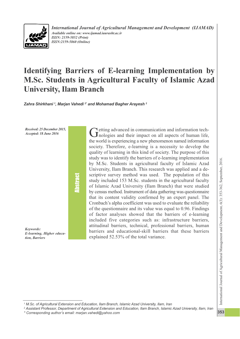 Identifying Barriers of E-Learning Implementation by M.Sc. Students