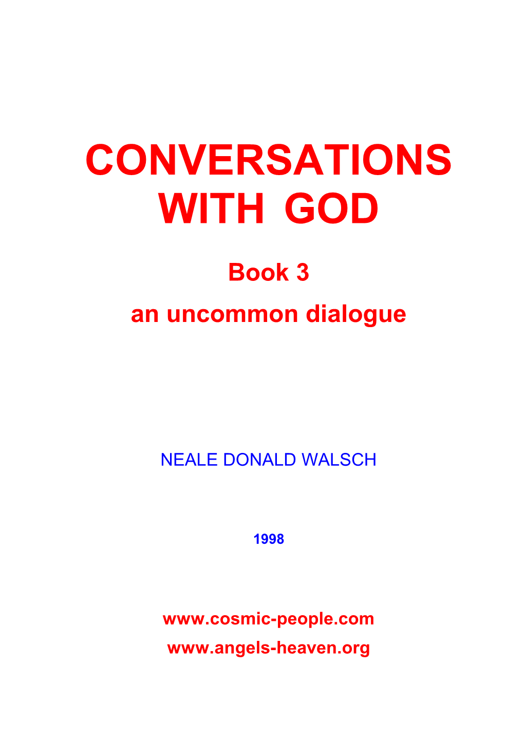 Conversations with God, Book 3