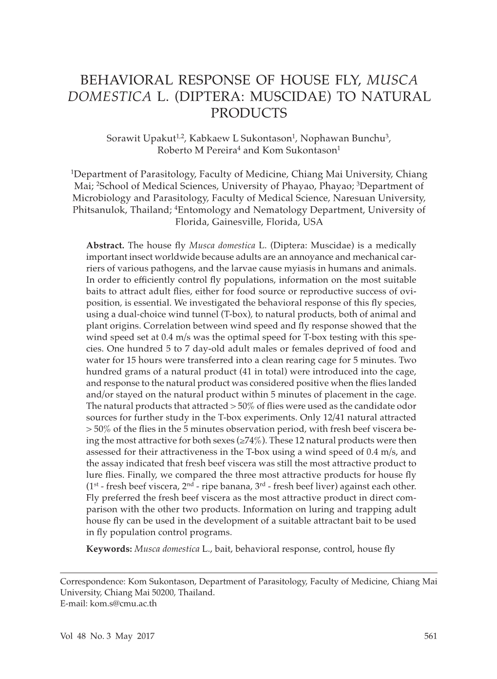 Behavioral Response of House Fly, Musca Domestica L. (Diptera: Muscidae) to Natural Products