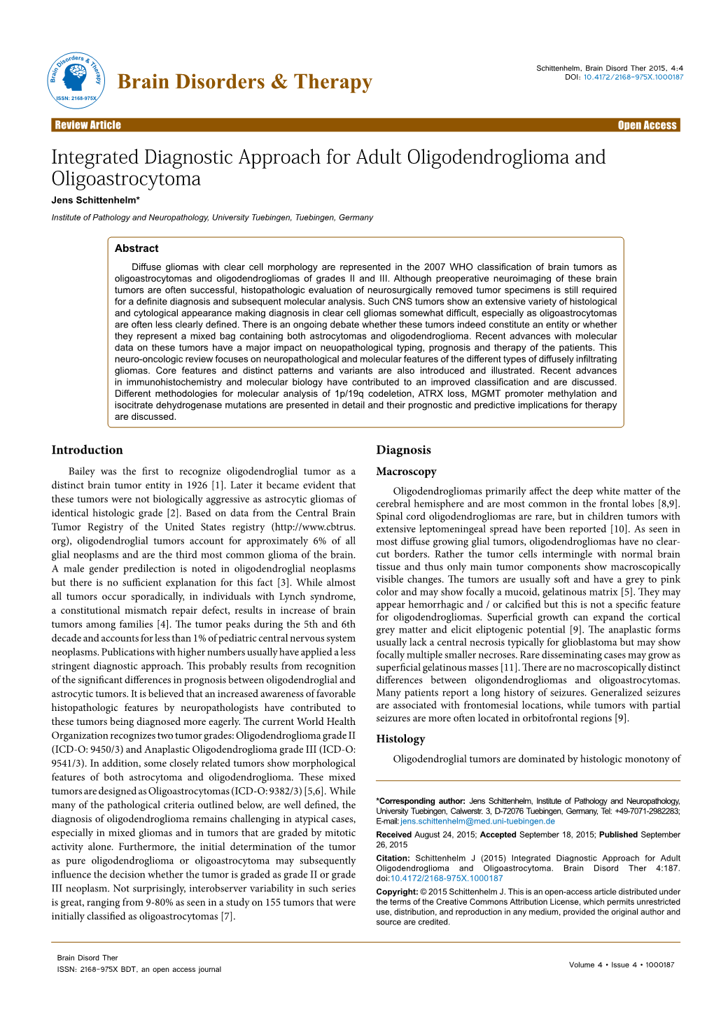 Integrated Diagnostic Approach for Adult Oligodendroglioma And