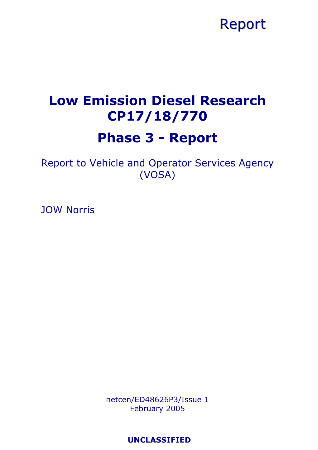 Low Emission Diesel Research CP17/18/770