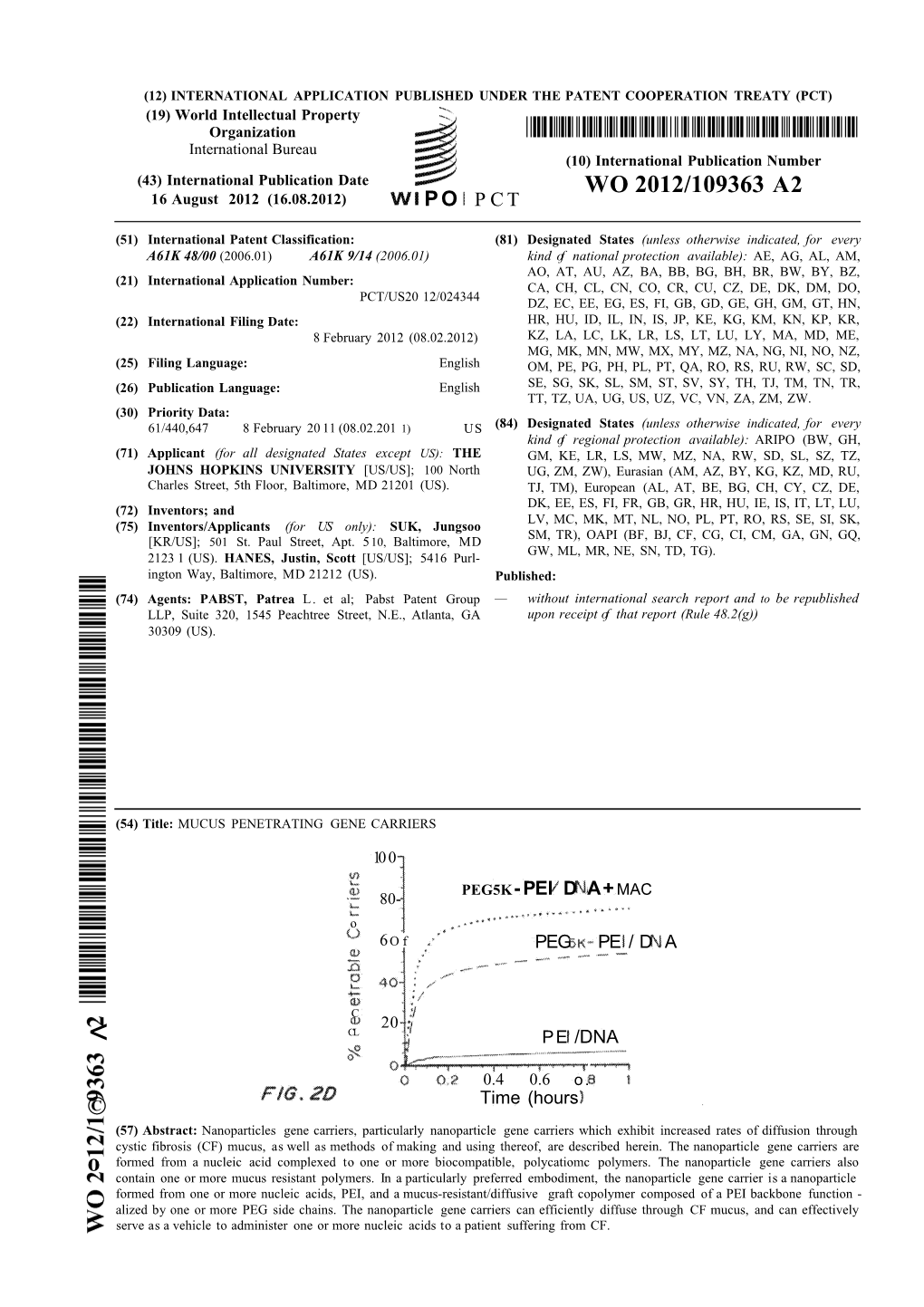 WO 2012/109363 A2 16 August 2012 (16.08.2012) PO P C T