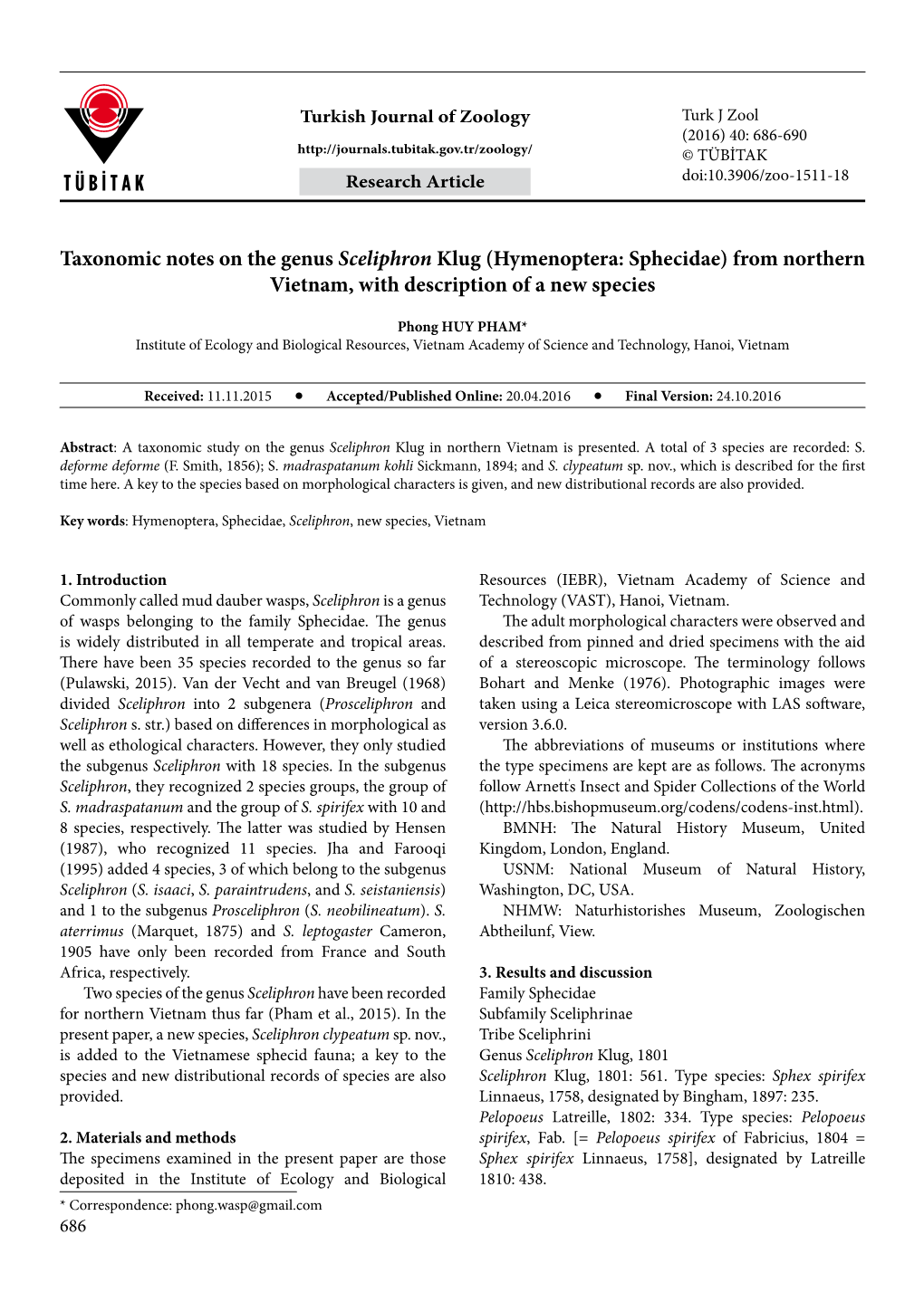 Taxonomic Notes on the Genus Sceliphron Klug (Hymenoptera: Sphecidae) from Northern Vietnam, with Description of a New Species