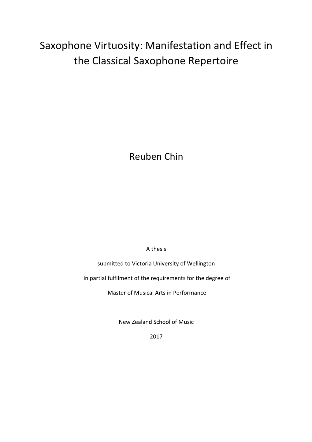 Saxophone Virtuosity: Manifestation and Effect in the Classical Saxophone Repertoire