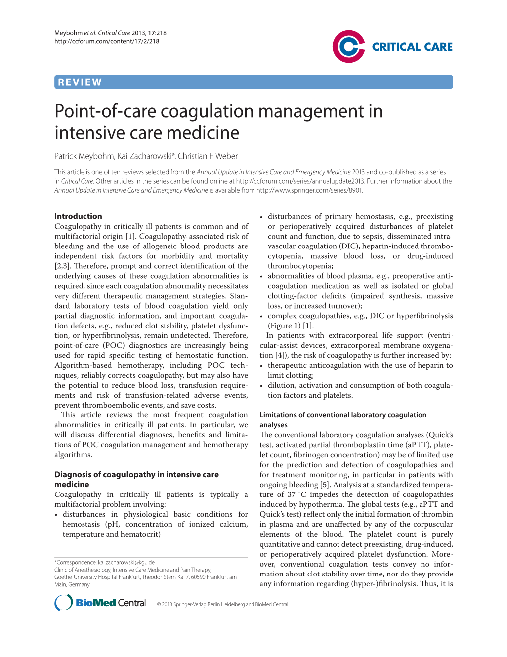 Point-Of-Care Coagulation Management in Intensive Care Medicine Patrick Meybohm, Kai Zacharowski*, Christian F Weber