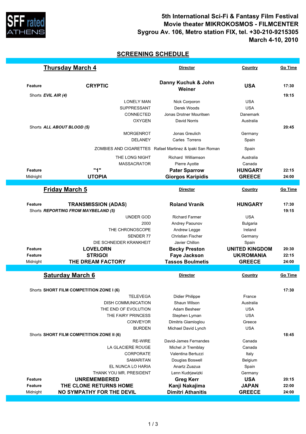 Screening Schedule