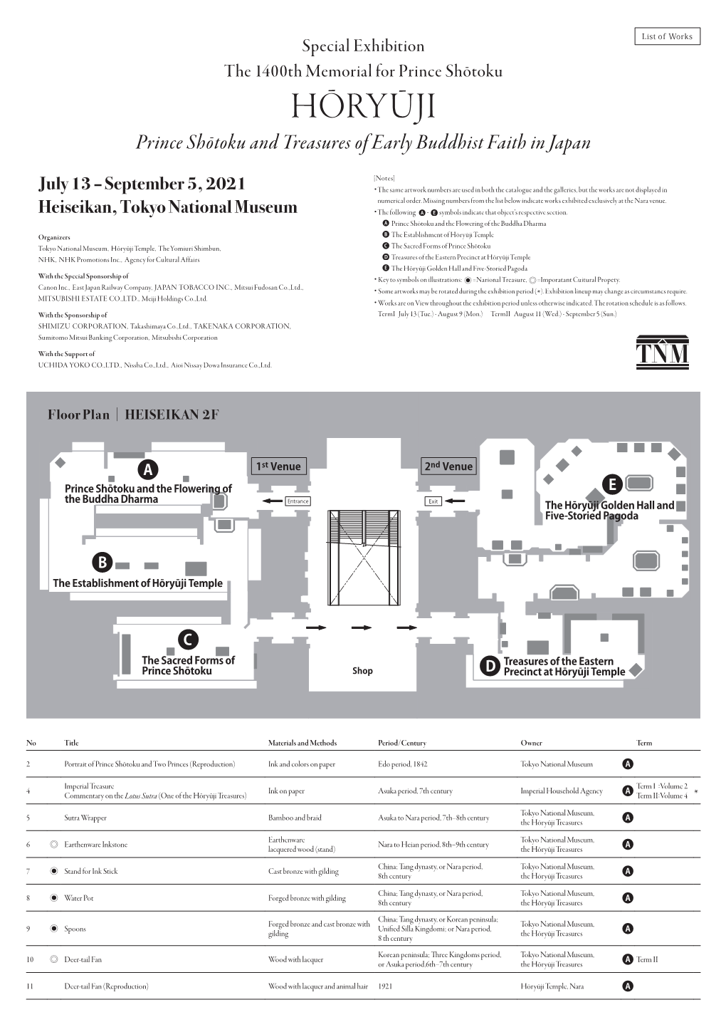 HŌRYŪJI Prince Shōtoku and Treasures of Early Buddhist Faith in Japan