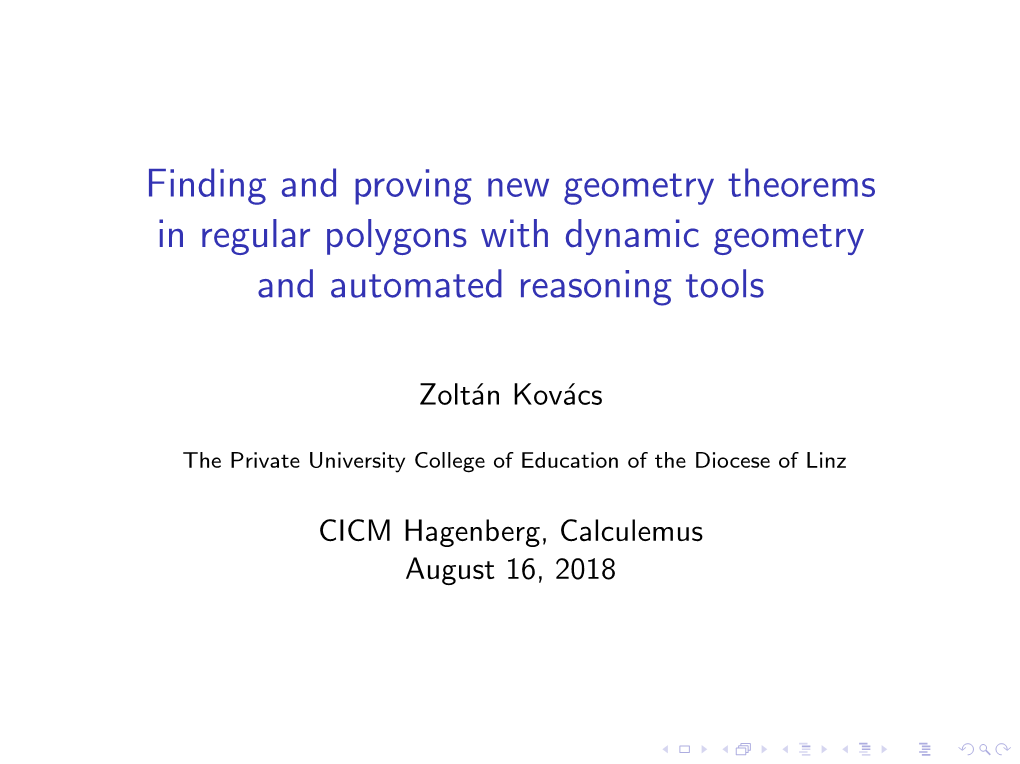 Finding and Proving New Geometry Theorems in Regular Polygons with Dynamic Geometry and Automated Reasoning Tools