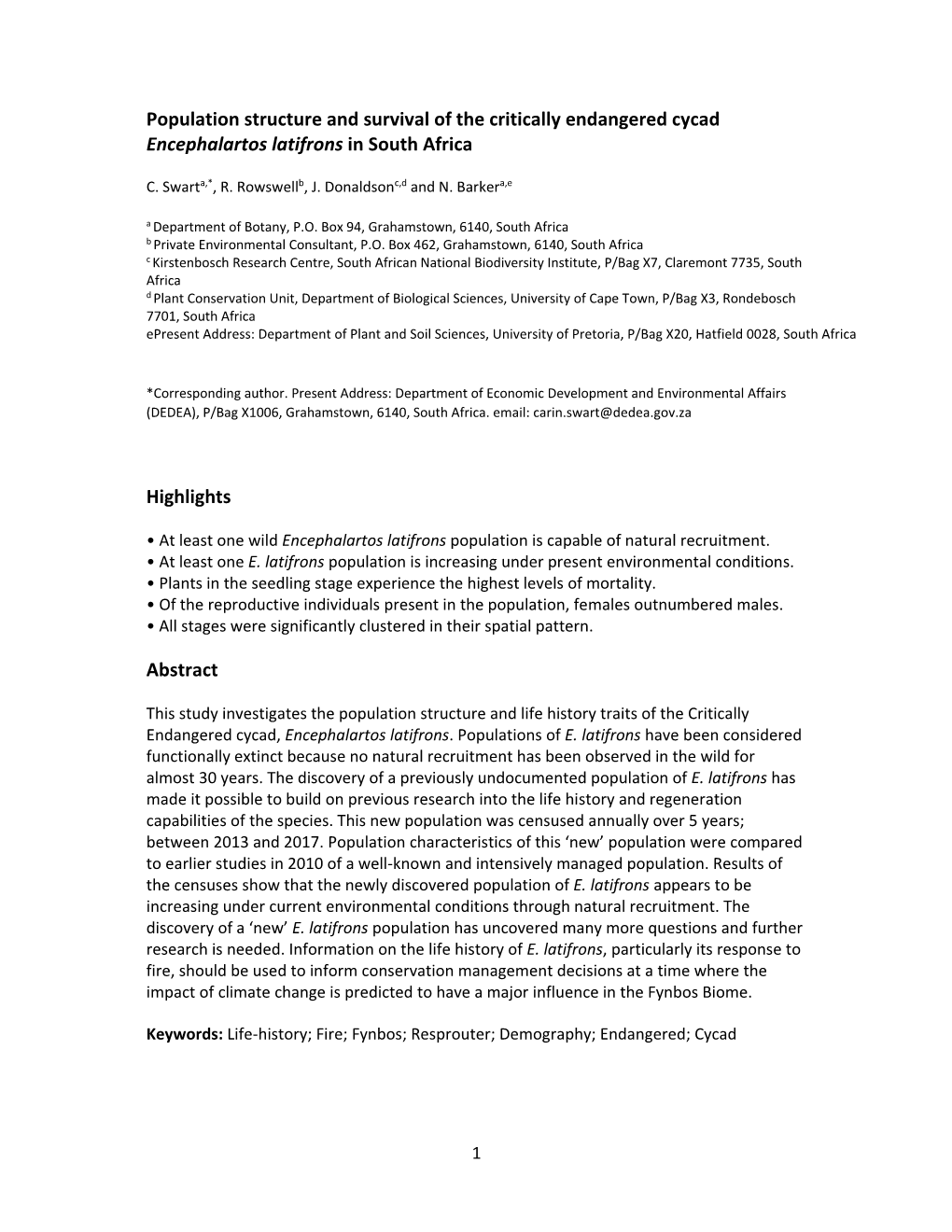 Population Structure and Survival of the Critically Endangered Cycad Encephalartos Latifrons in South Africa