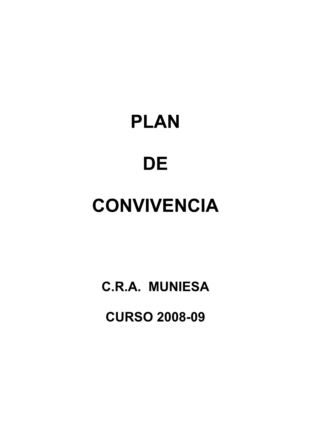 Plan De Convivencia Del C.R.A. De Muniesa-Bueno