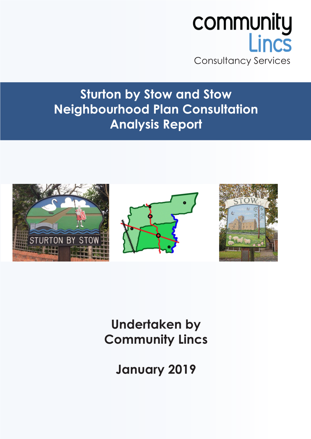 Sturton by Stow and Stow Neighbourhood Plan Consultation Analysis Report