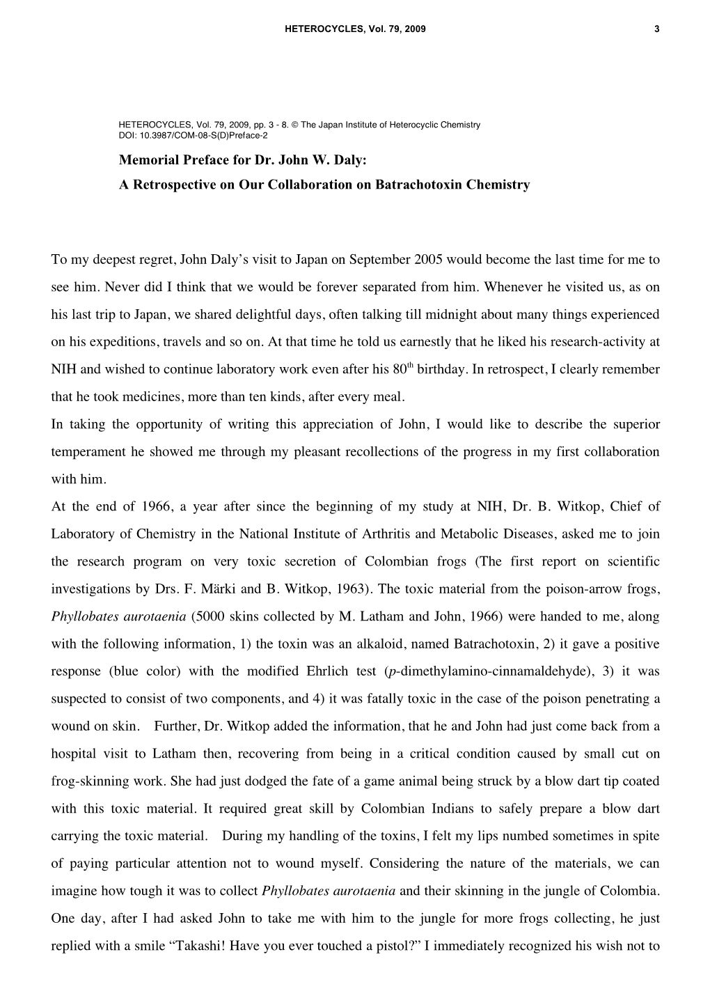 Memorial Preface for Dr. John W. Daly: a Retrospective on Our Collaboration on Batrachotoxin Chemistry