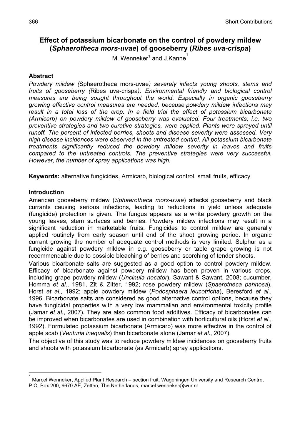 Effect of Potassium Bicarbonate on the Control of Powdery Mildew (Sphaerotheca Mors-Uvae ) of Gooseberry ( Ribes Uva-Crispa ) 1 M