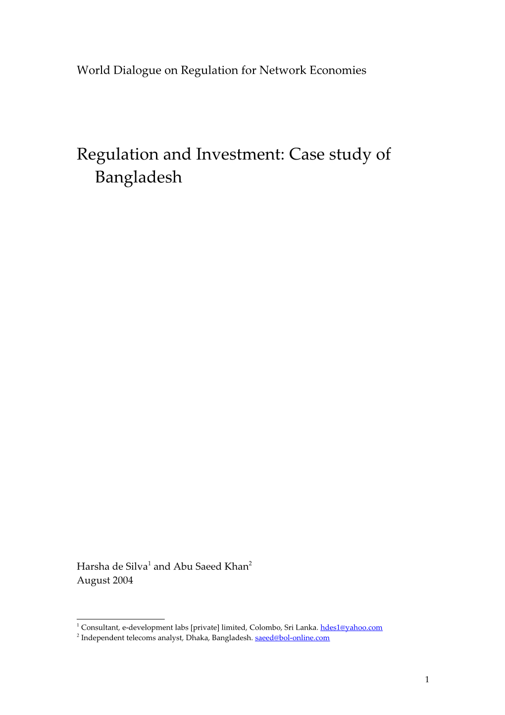 Regulation and Investment: Bangladesh Case Study