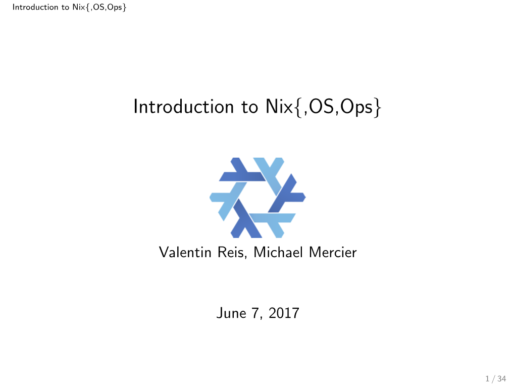 Introduction to Nix{,OS,Ops}